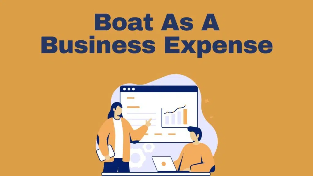 Boat As A Business Expense