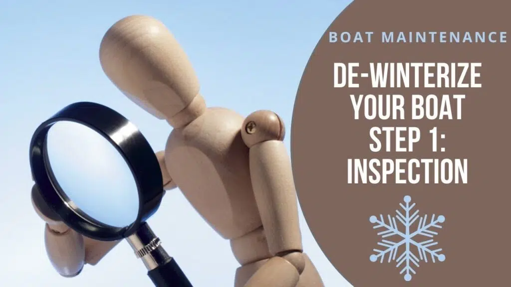dewinterize your boat step 1 Inspect the boat