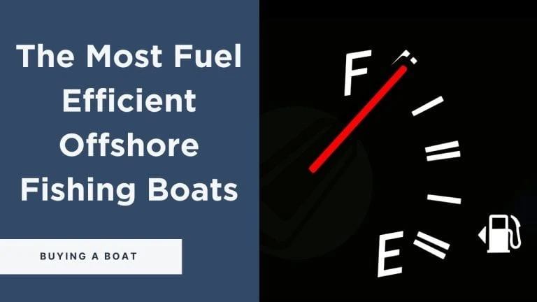 The Most Efficient Offshore Fishing Boats