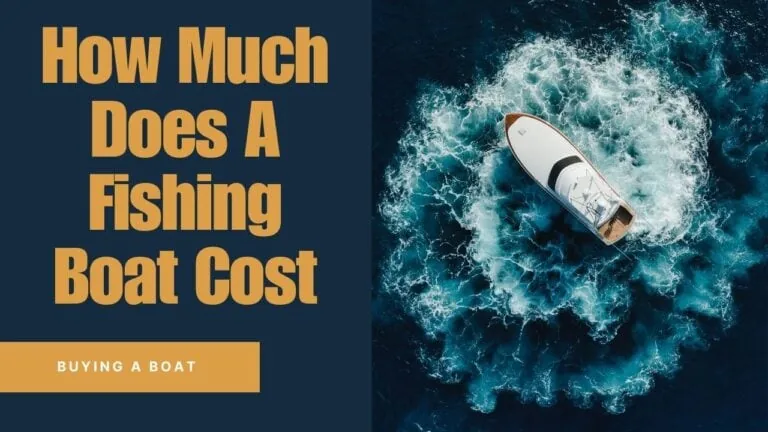 how much does a fishing boat cost