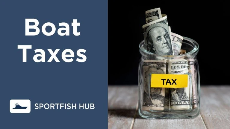 Boat Taxes Sportfish Hub