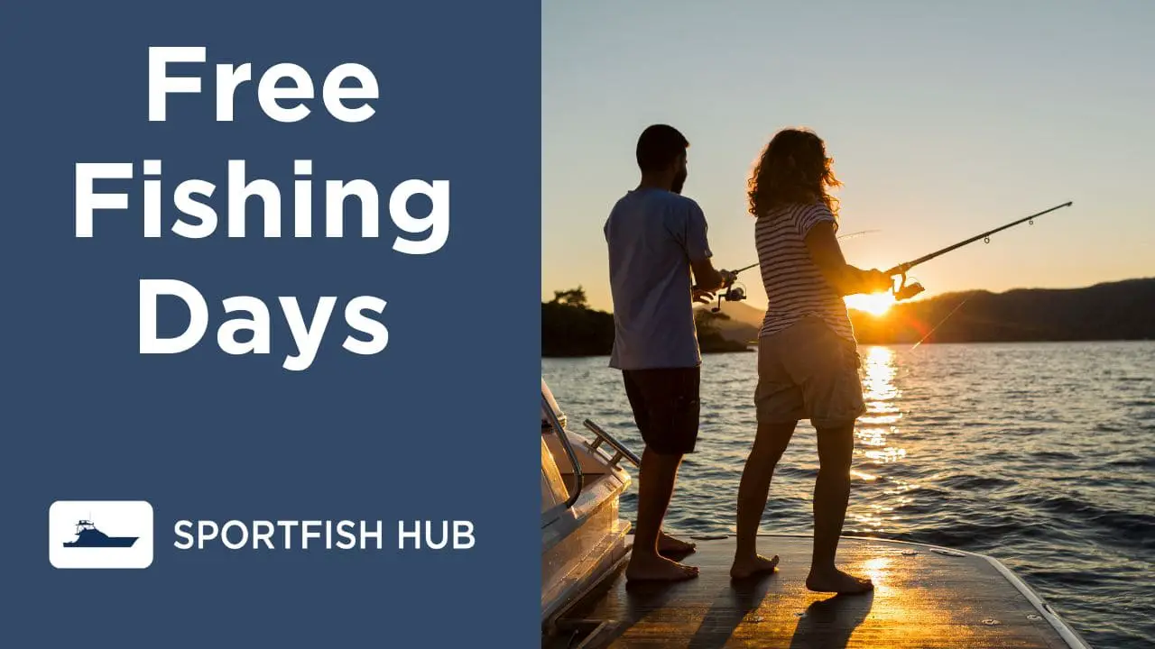 The Ultimate Guide to Free Fishing Days