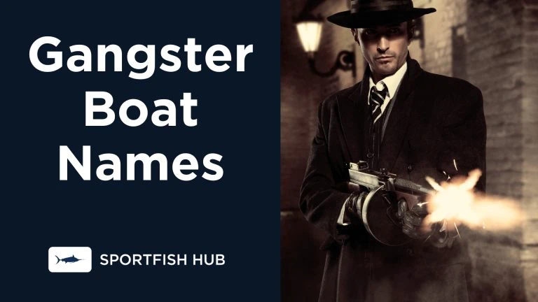 Gangster Boat Names
