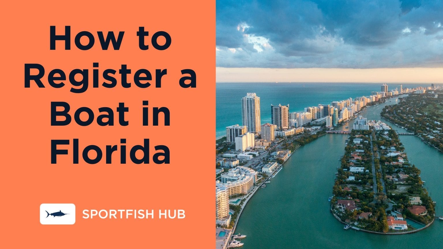 How to Register a Boat in Florida Boat Registration Guide