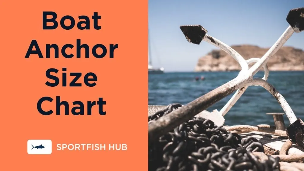 boat anchor size chart
