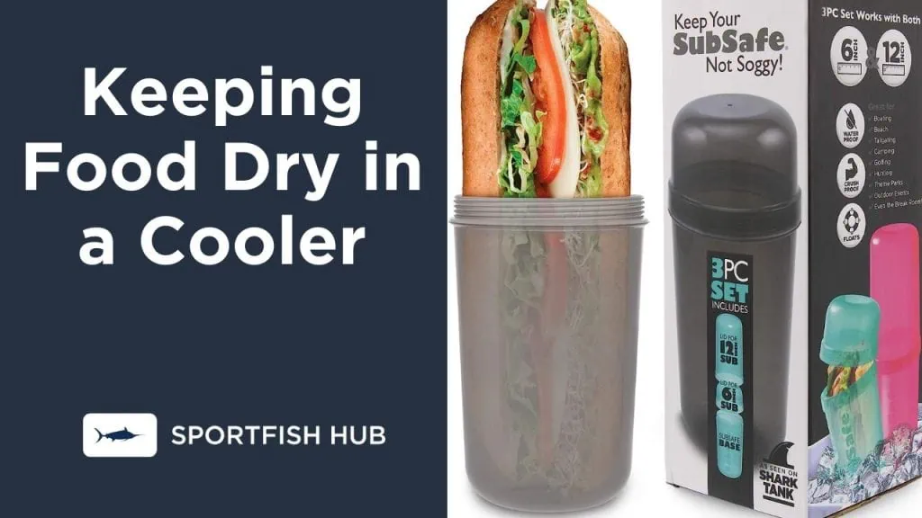 keeping food dry in a cooler