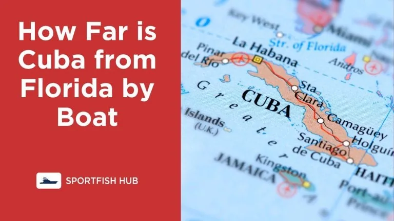 How Far is Cuba from Florida by Boat