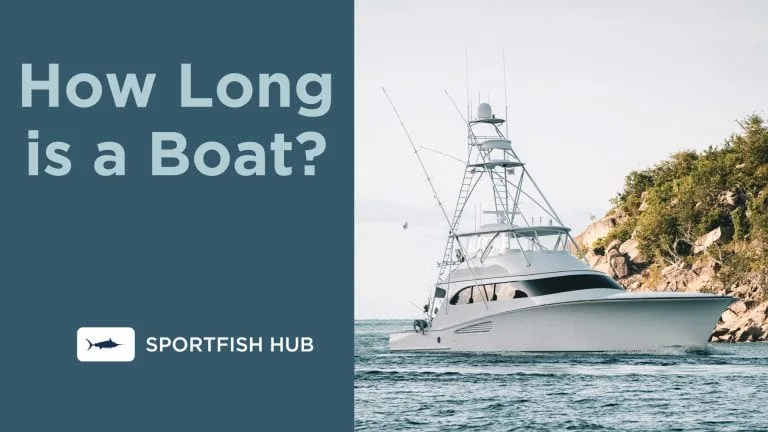How Long is a Boat