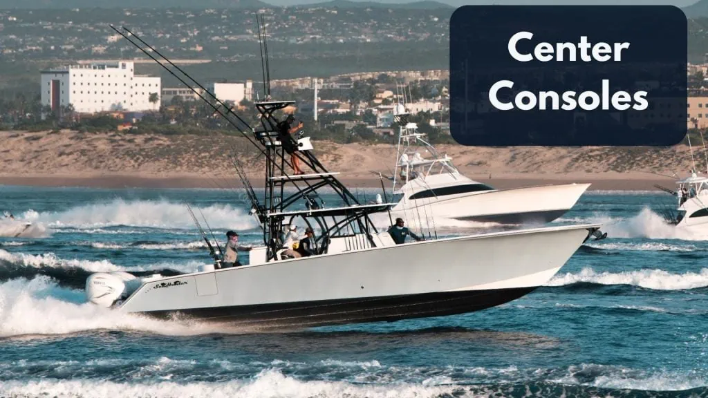 types of boats center console boats