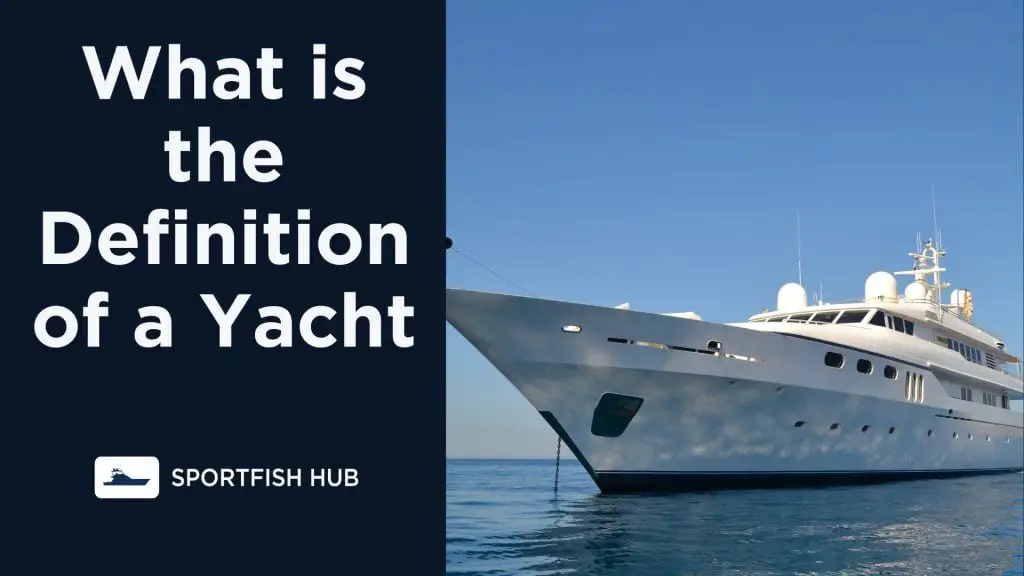 yacht definition and sentence