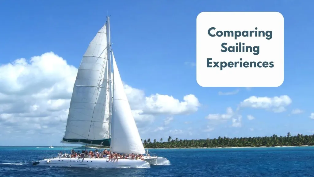 Comparing Sailing Experiences